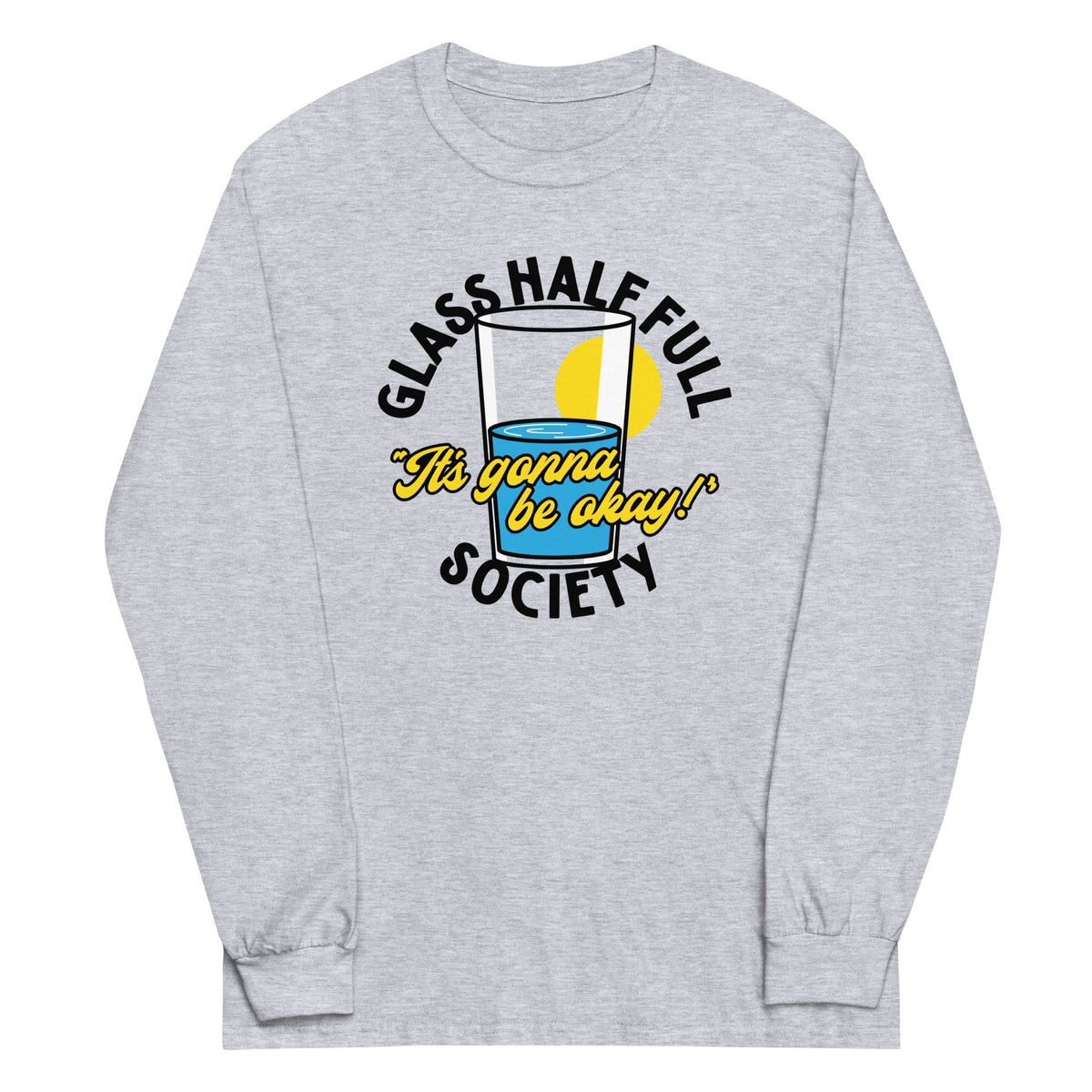 Glass Half Full Society Unisex