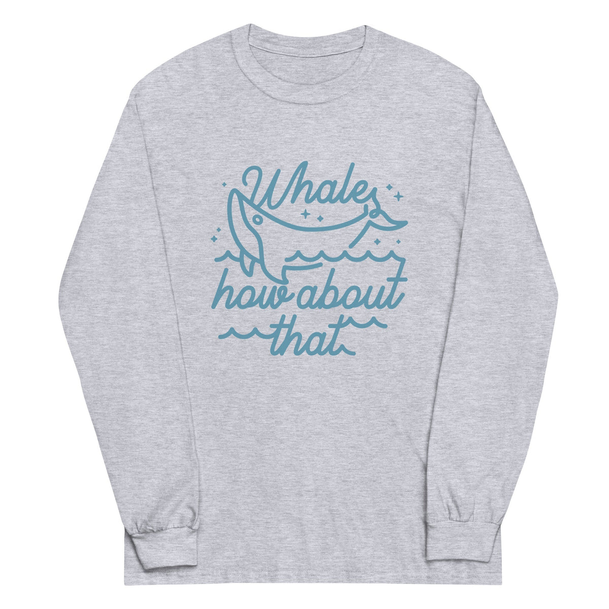 Whale How About That Unisex