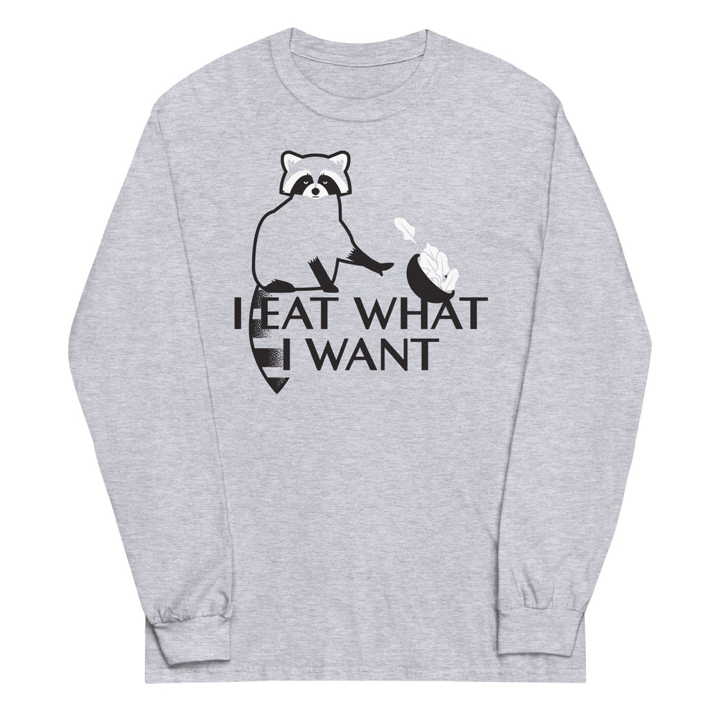 I Eat What I Want Unisex