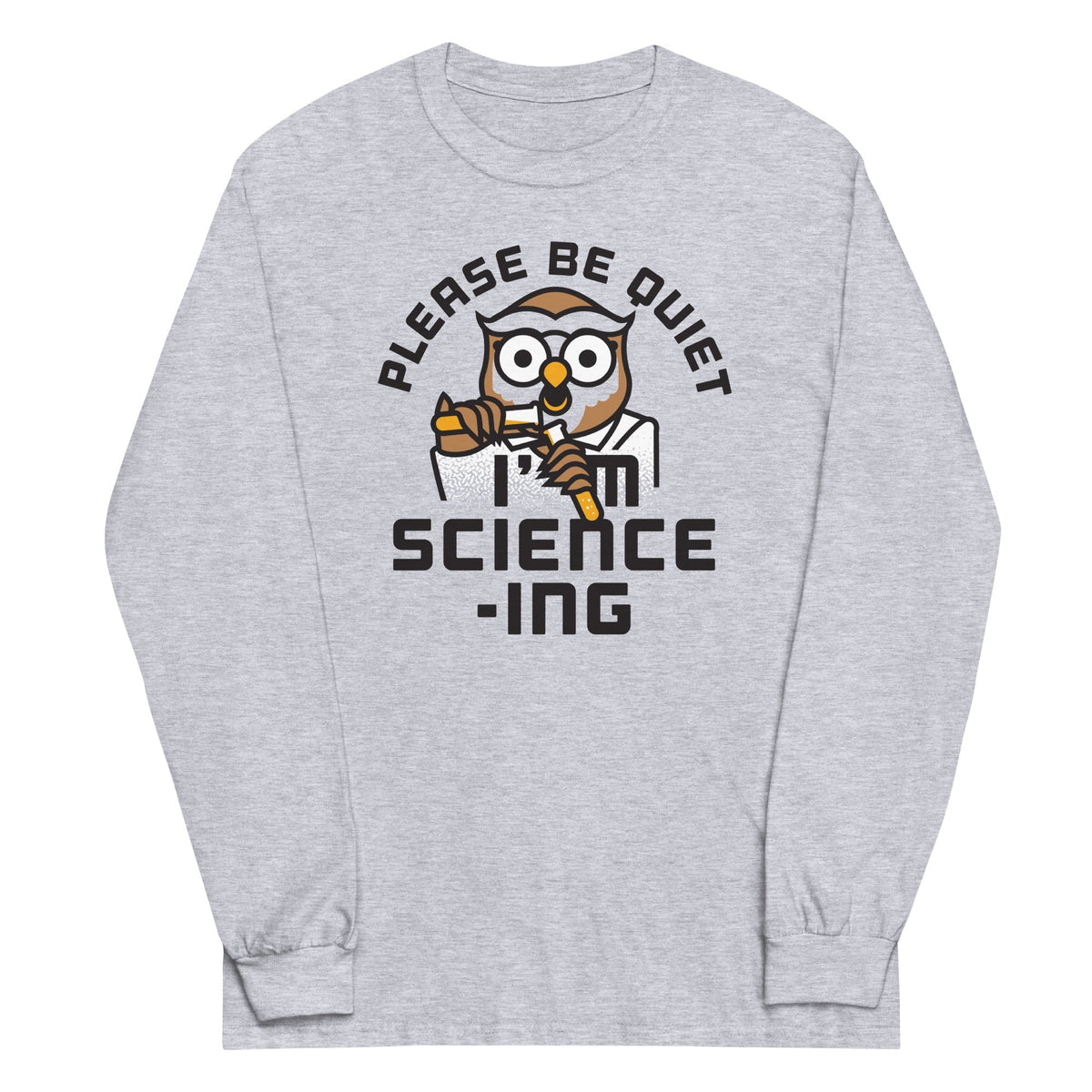 I'm Science-ing Unisex