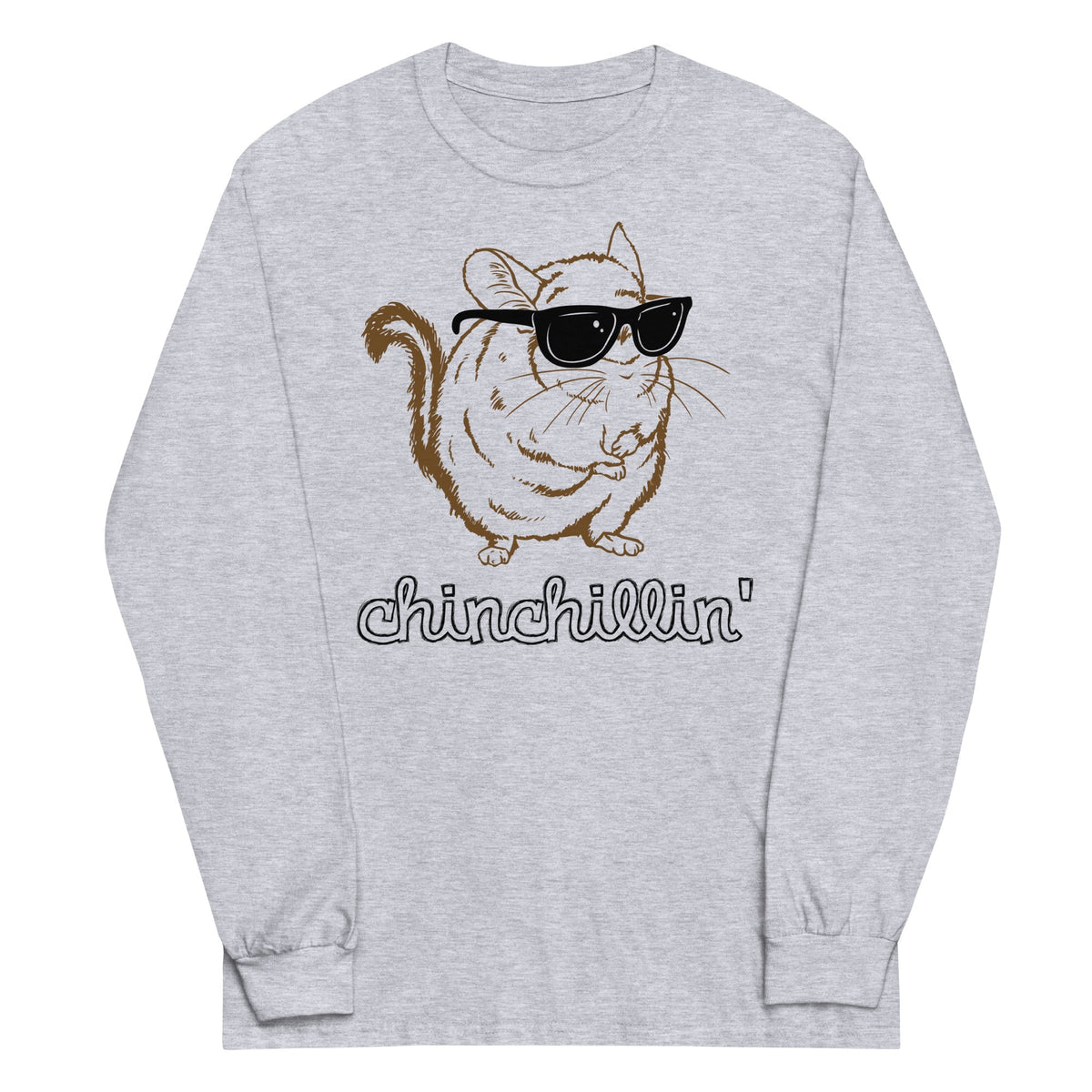 Chinchillin Unisex