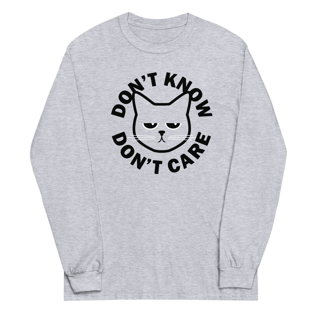 Don't Know Don't Care Unisex