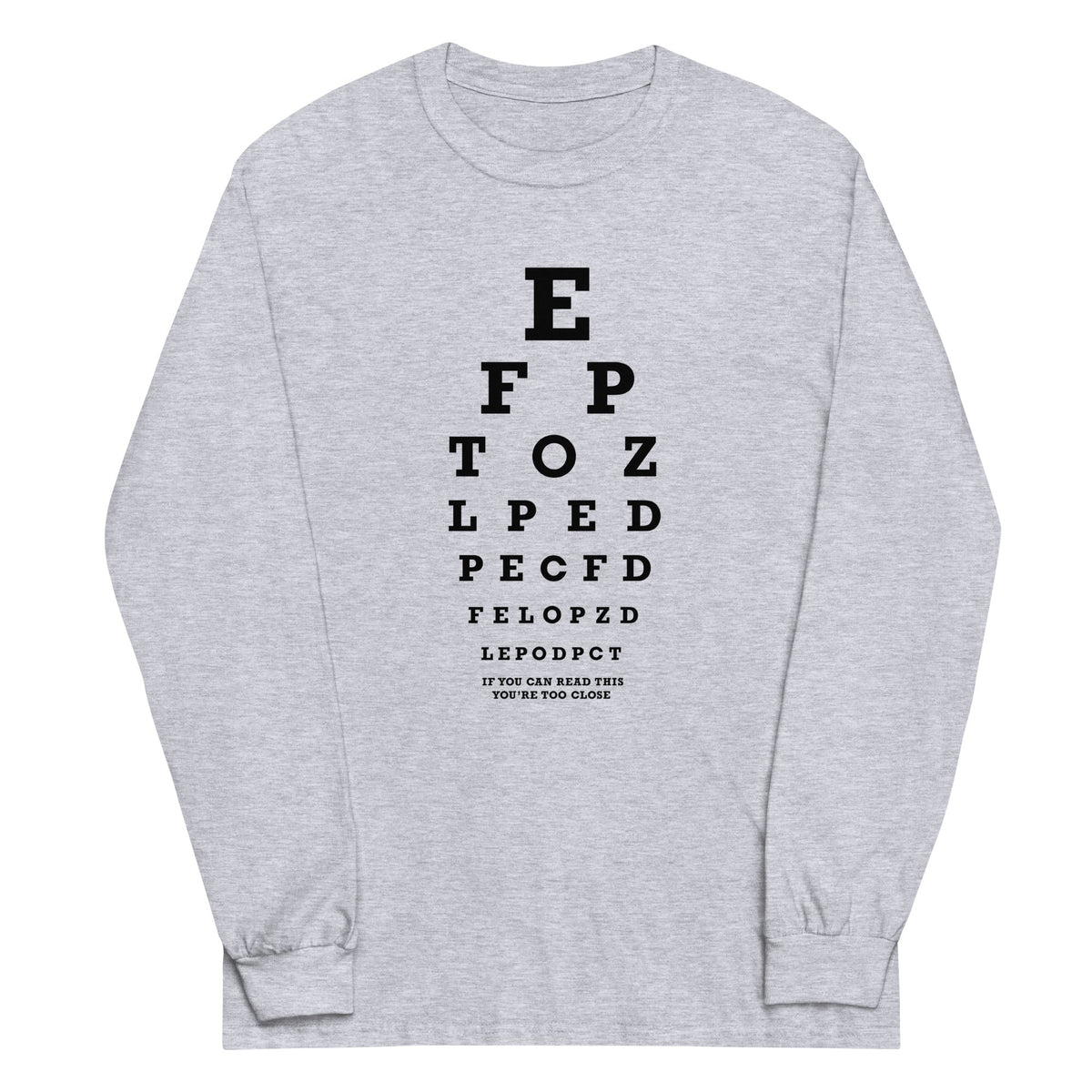 Too Close Eye Chart Unisex