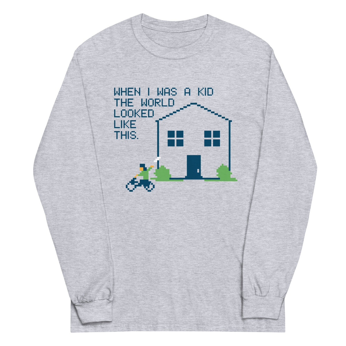 When I Was A Kid The World Unisex