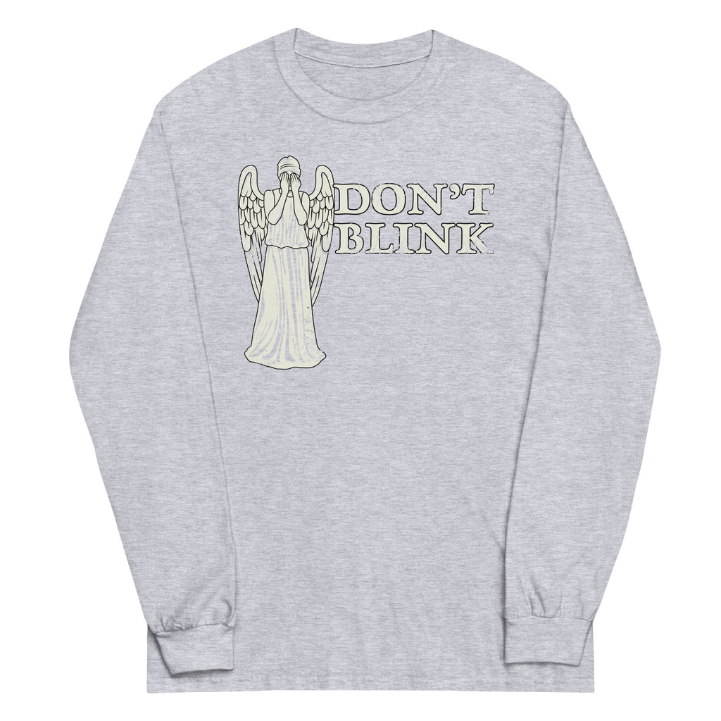 Don't Blink Unisex