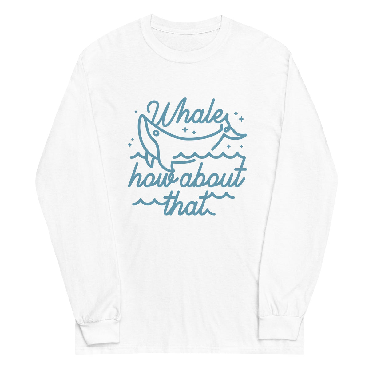 Whale How About That Unisex