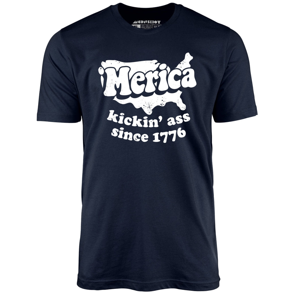 'Merica Kickin' Ass Since 1776 - Unisex