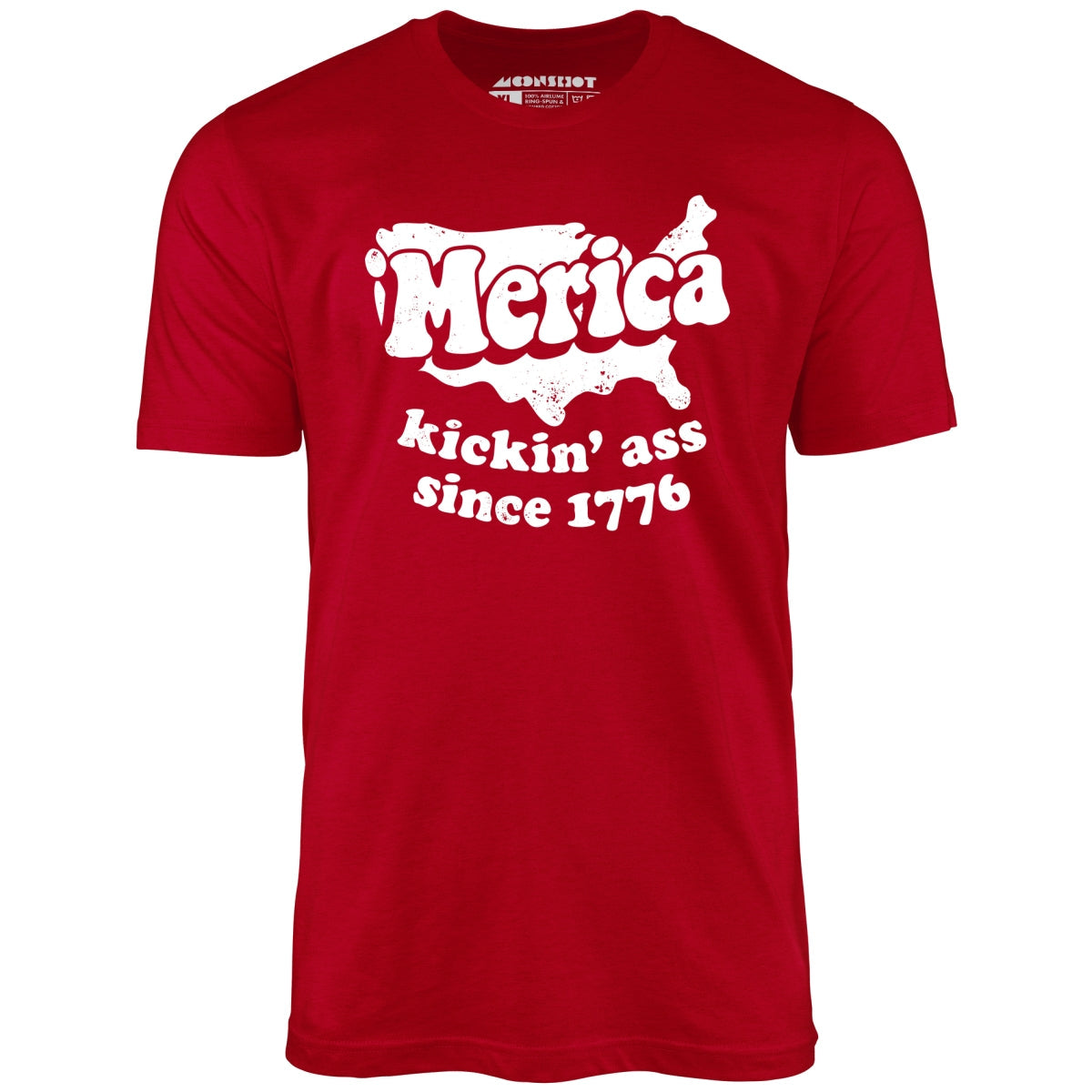 'Merica Kickin' Ass Since 1776 - Unisex