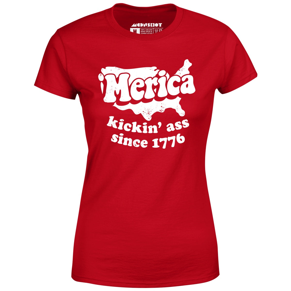 'Merica Kickin' Ass Since 1776 - Women's
