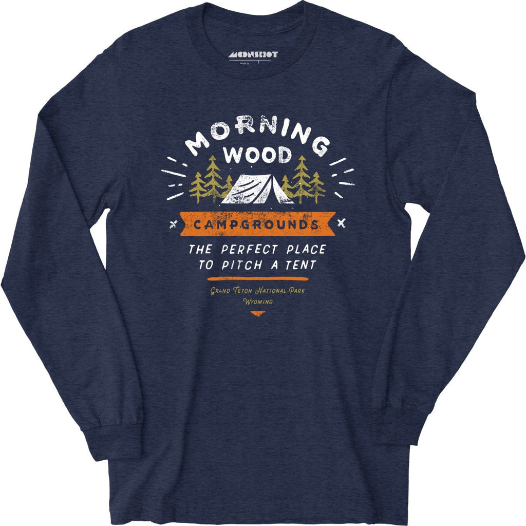Morning Wood Campgrounds - Long Sleeve
