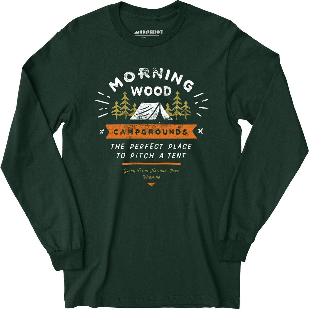 Morning Wood Campgrounds - Long Sleeve
