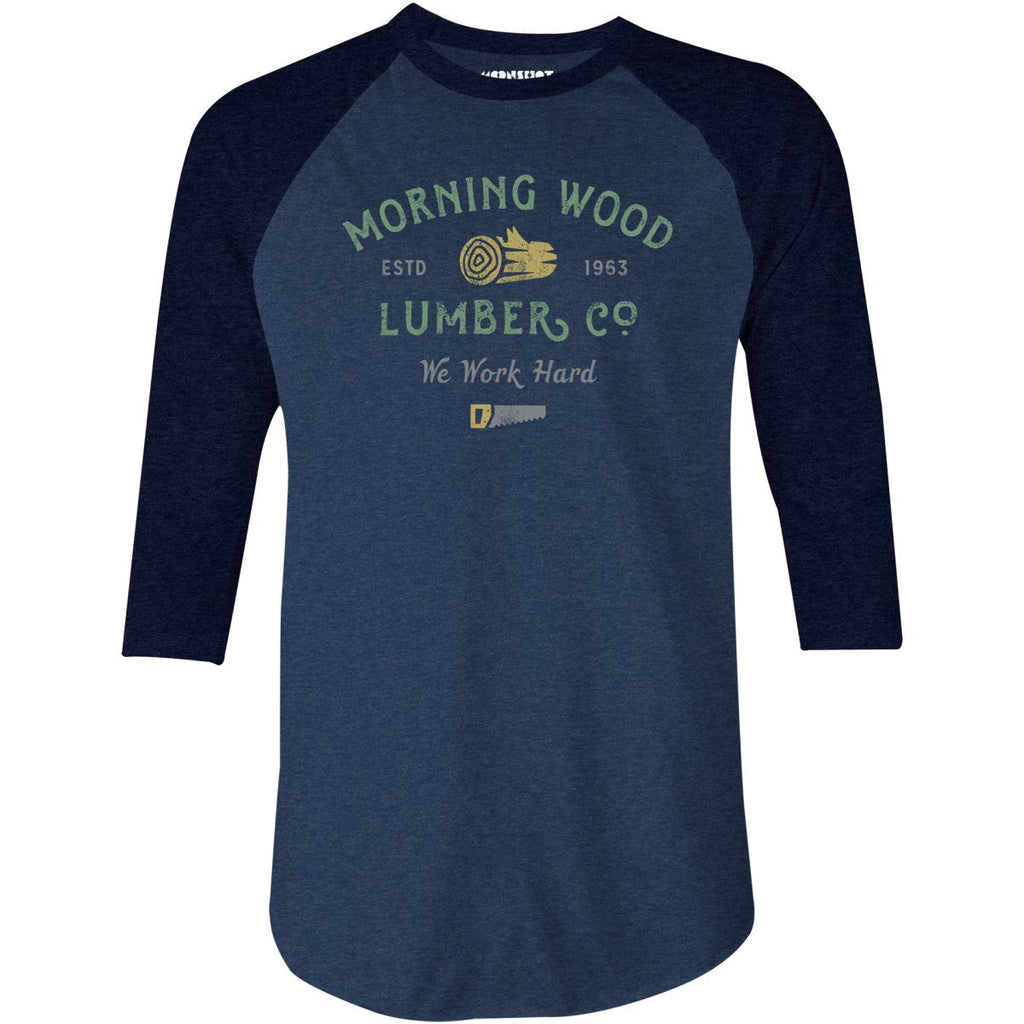 Morning Wood Lumber Company - 3/4 Sleeve Raglan