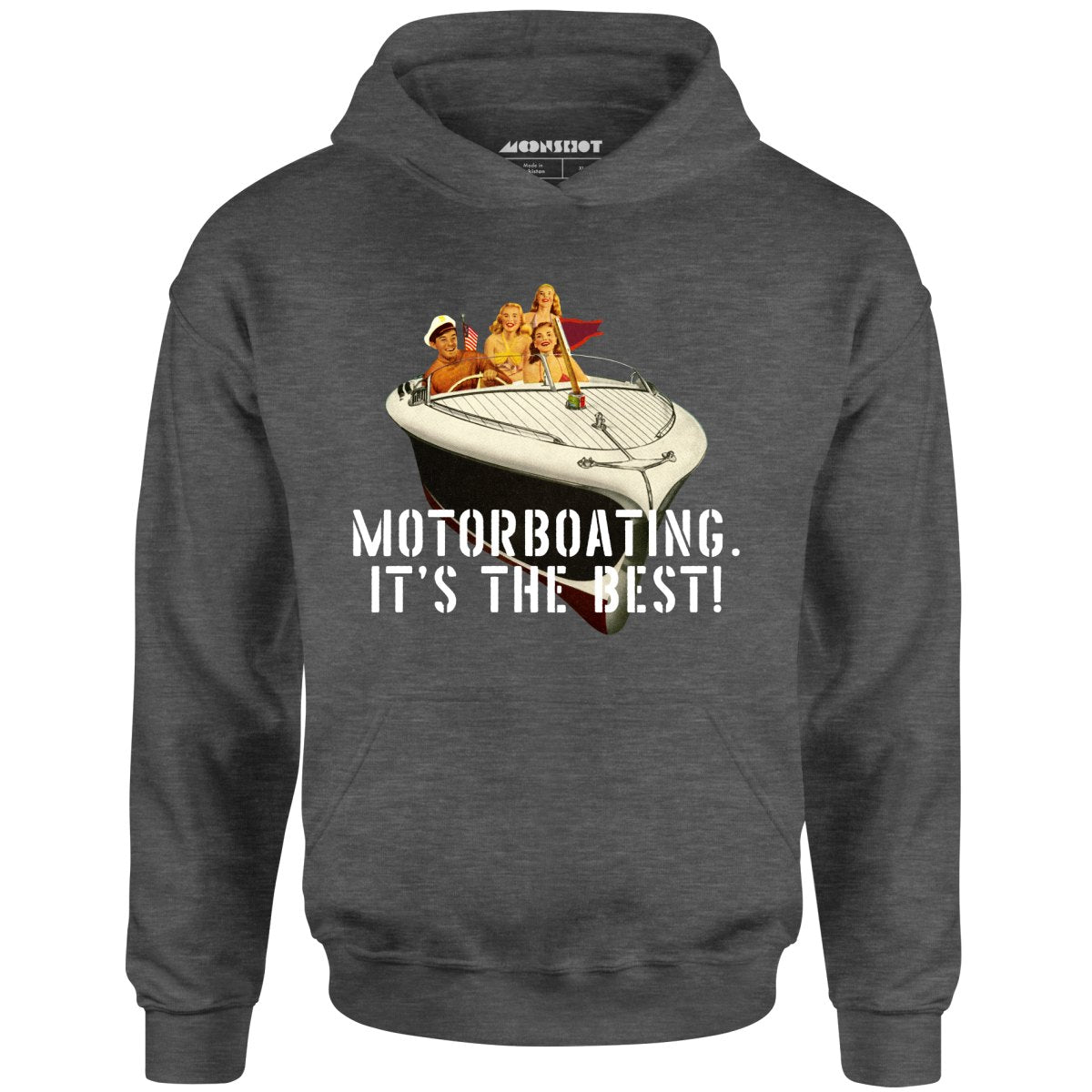 Motorboating It's The Best - Unisex