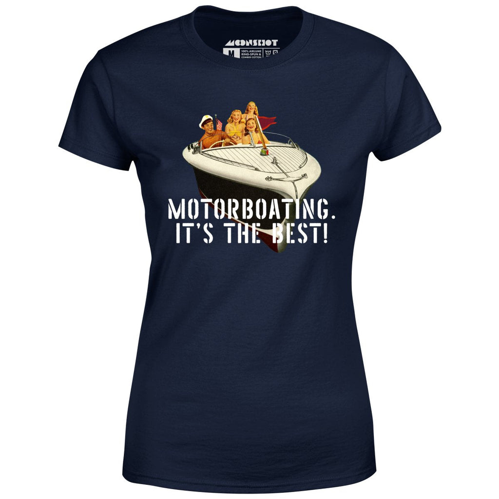 Motorboating It's The Best - Women's