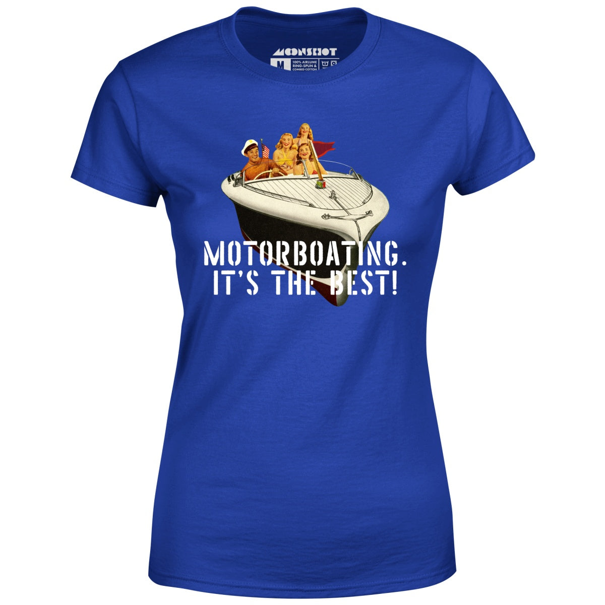 Motorboating It's The Best - Women's