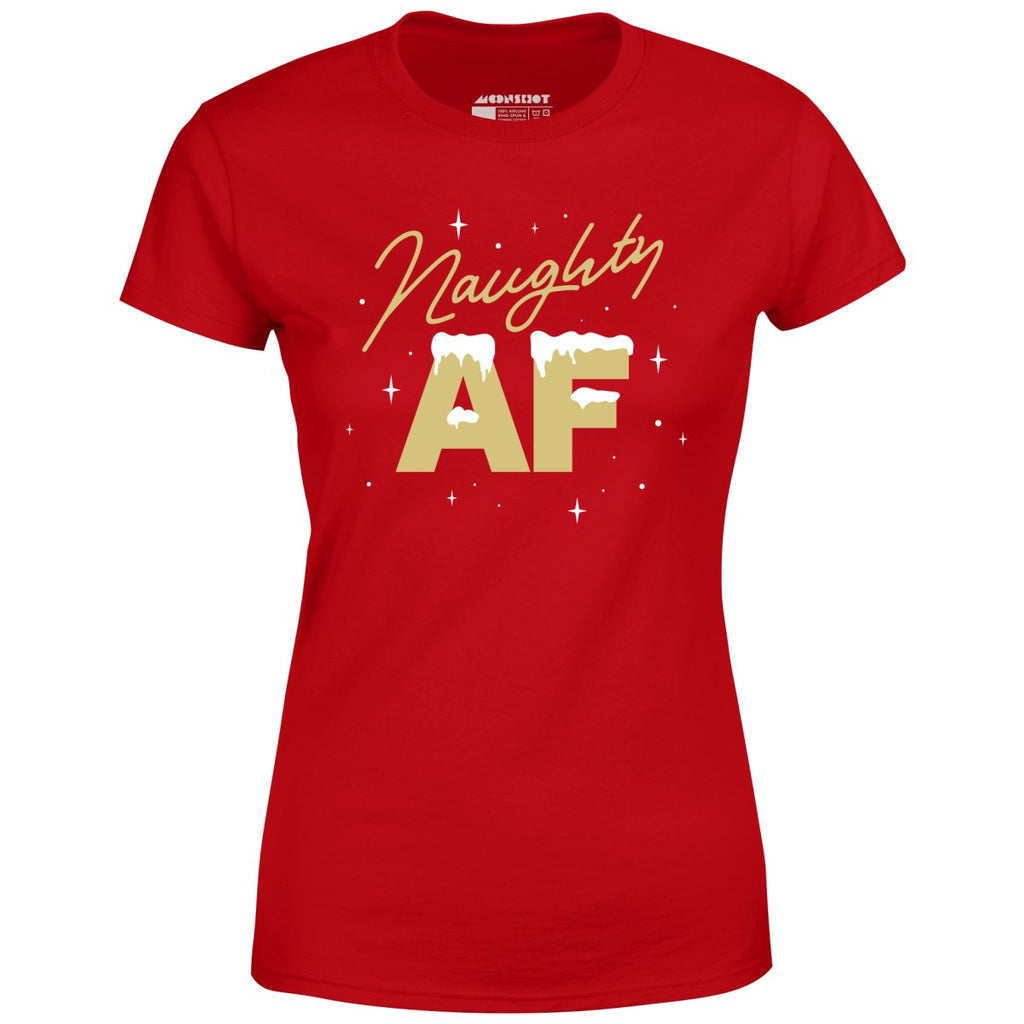 Naughty AF - Women's