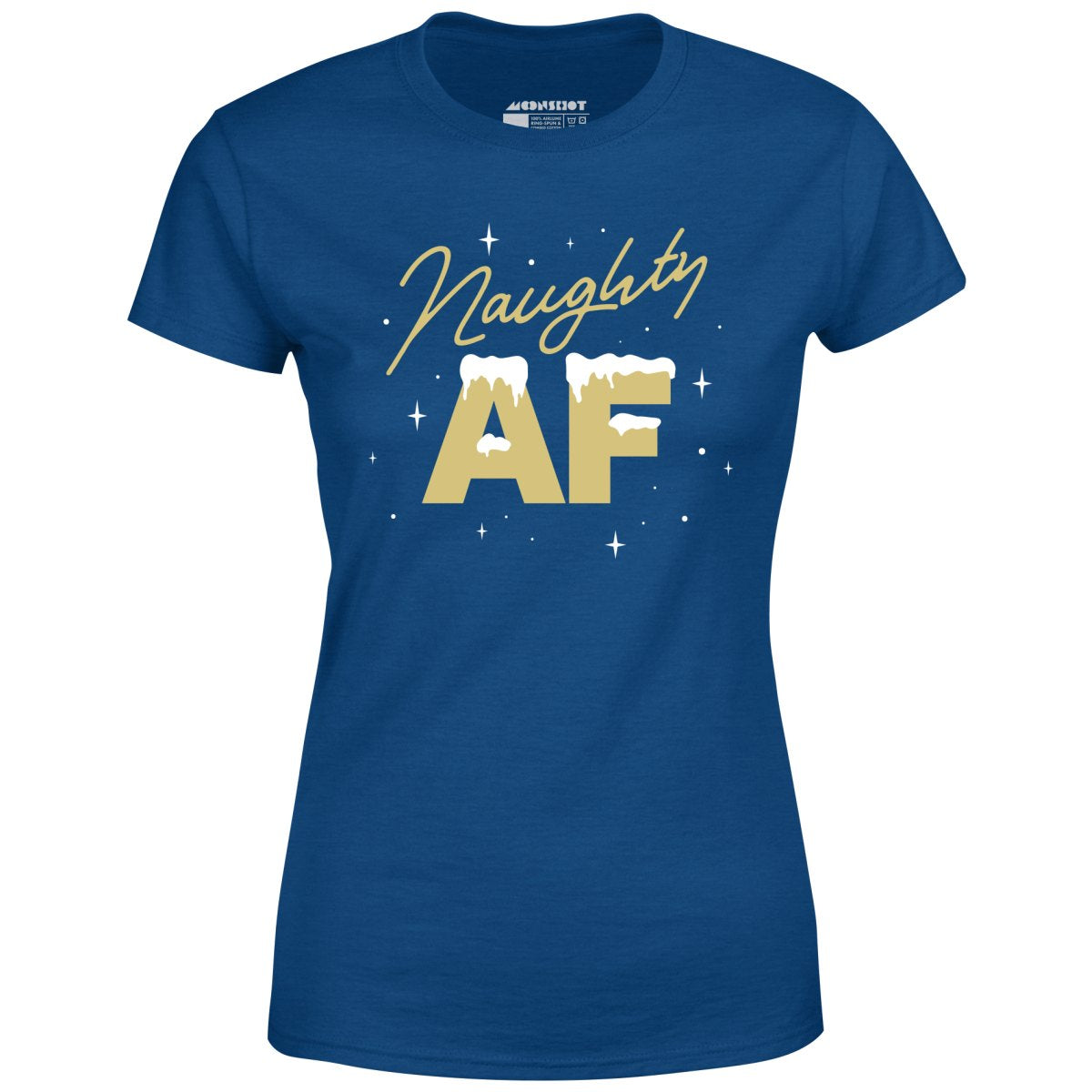 Naughty AF - Women's