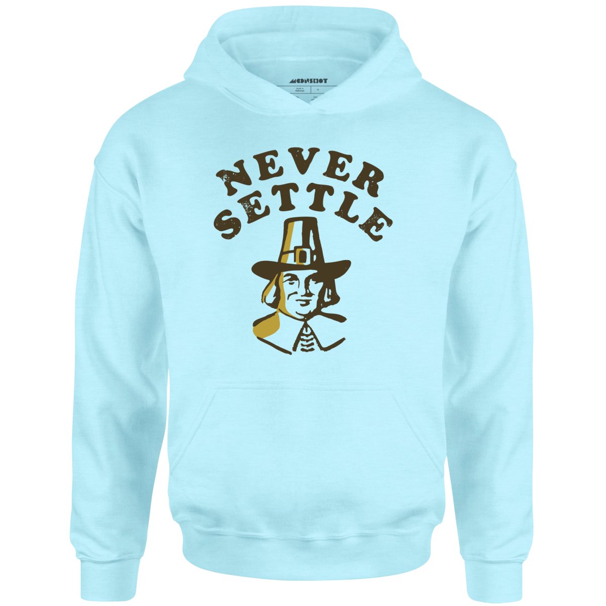 Never Settle - Unisex