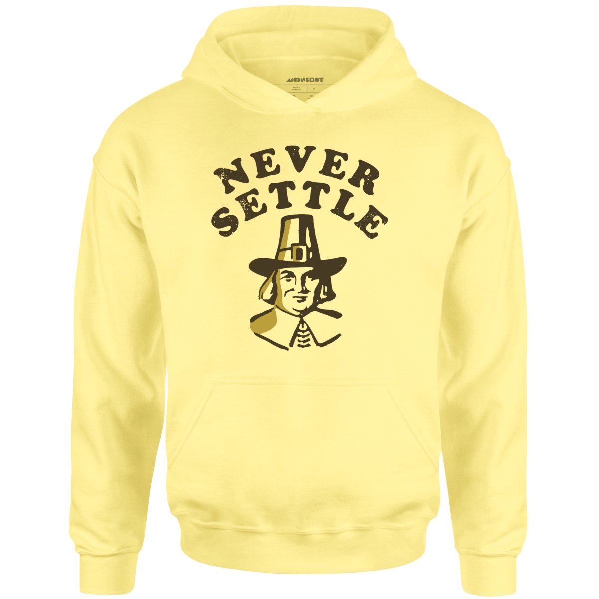 Never Settle - Unisex