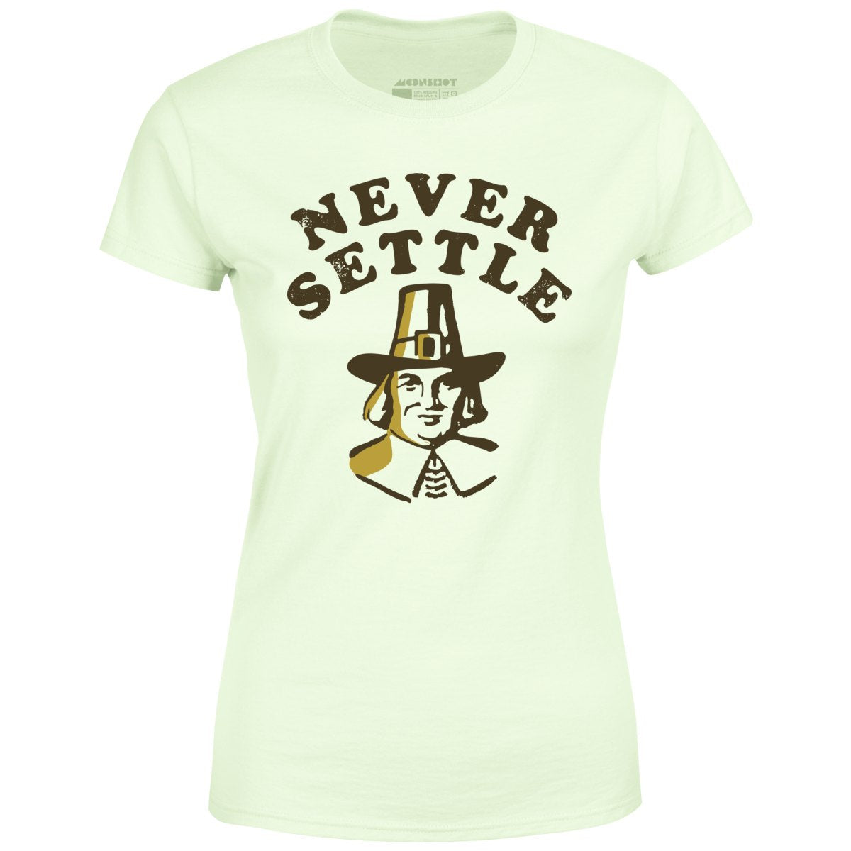 Never Settle - Women's
