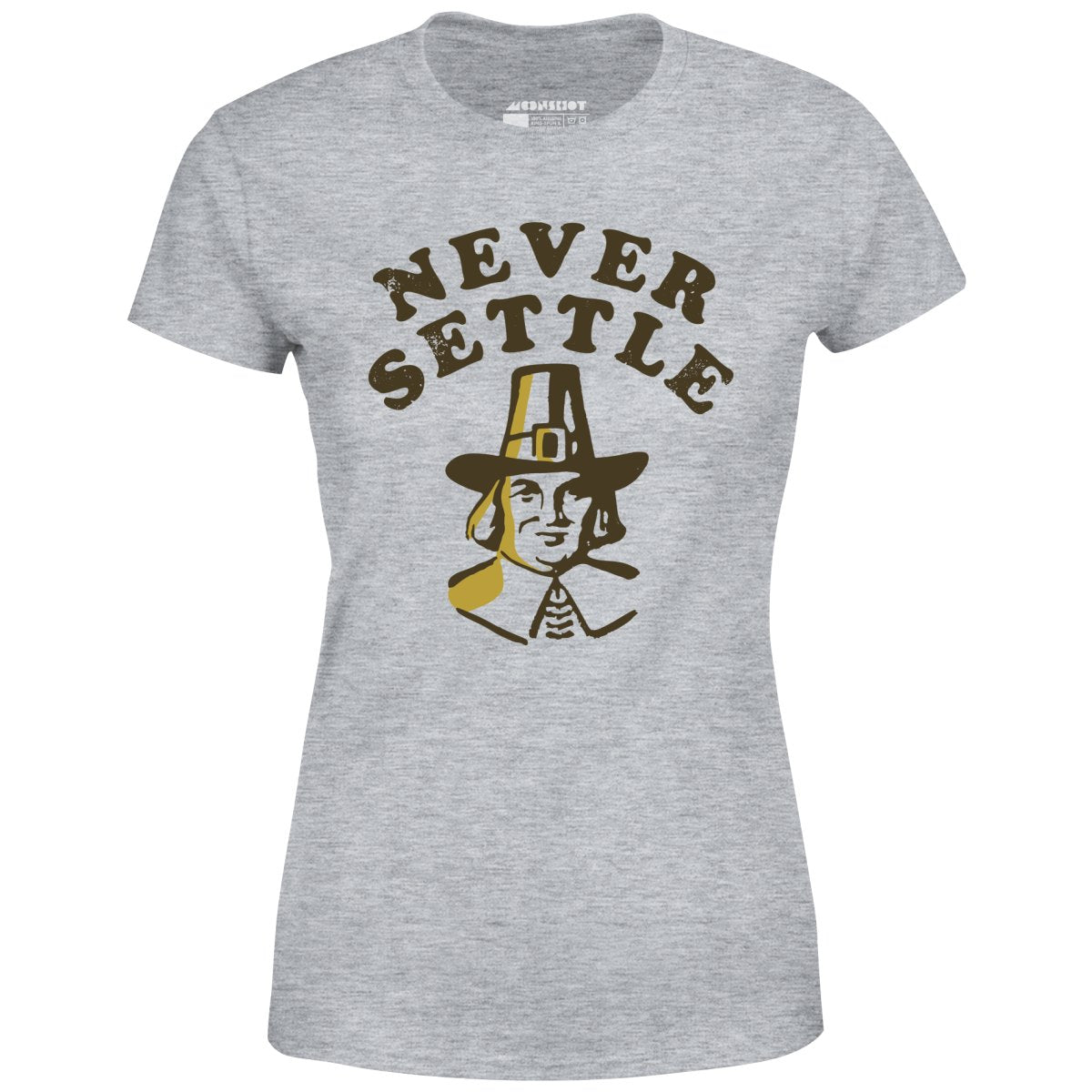 Never Settle - Women's