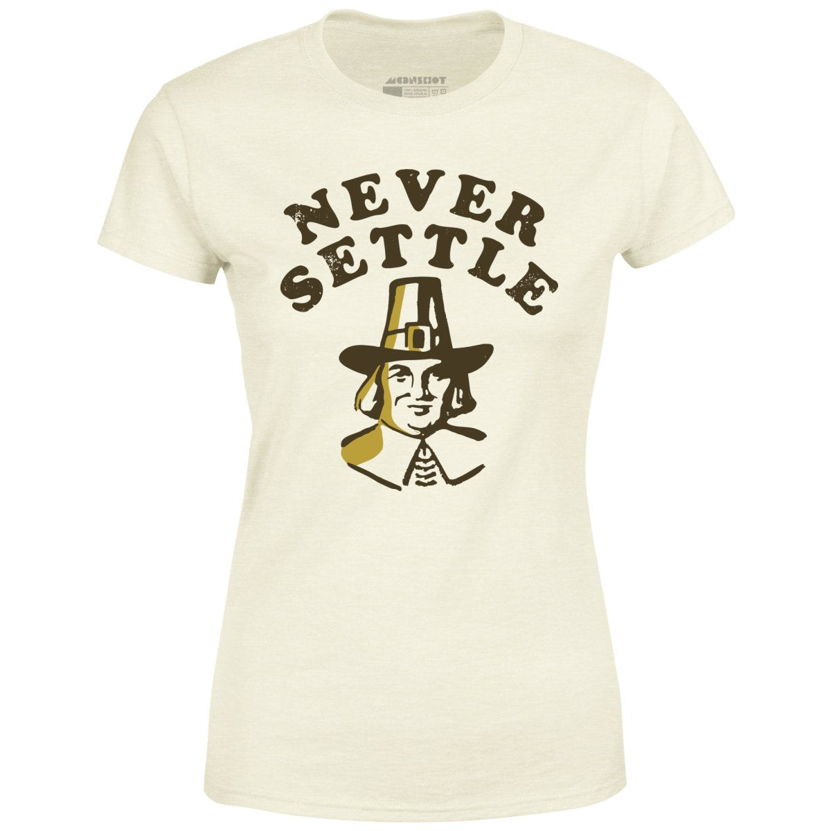 Never Settle - Women's