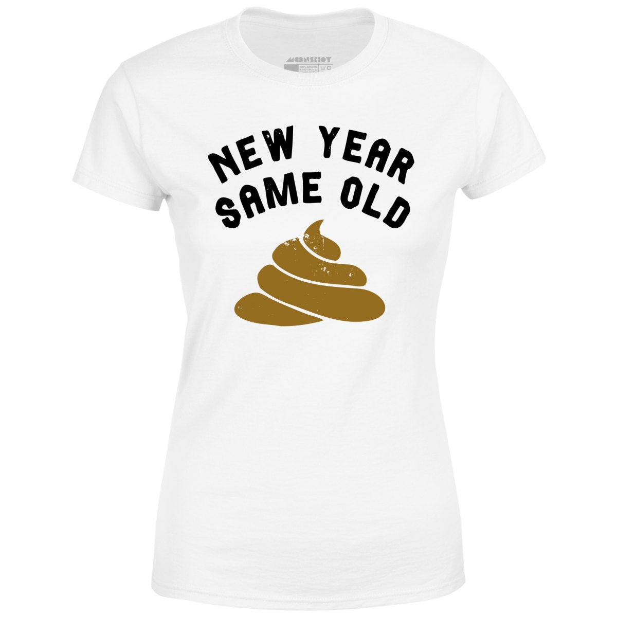 New Year Same Old - Women's