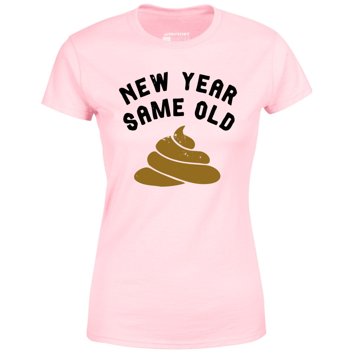 New Year Same Old - Women's