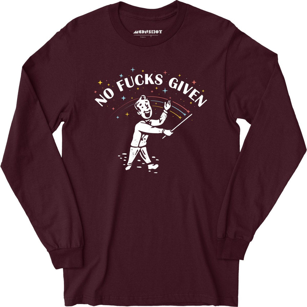 No Fucks Given - Long Sleeve
