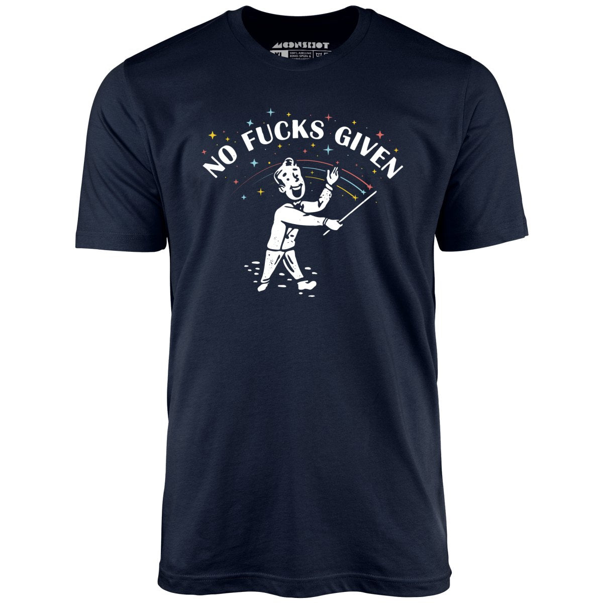 No Fucks Given - Unisex