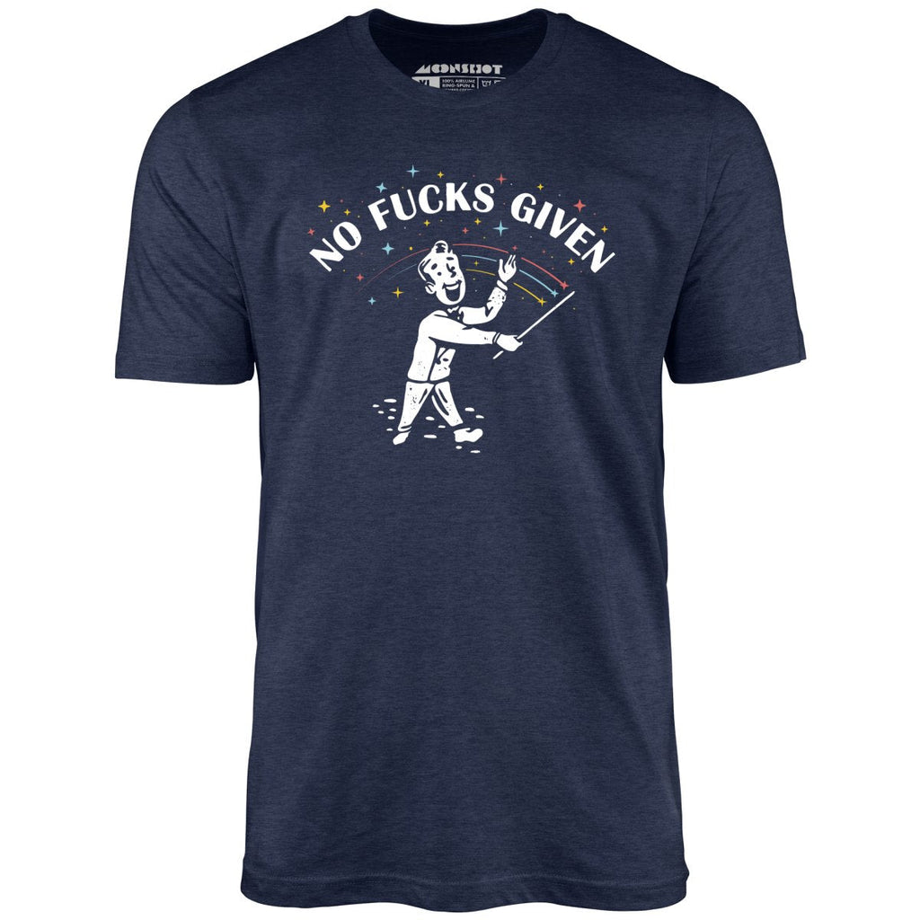No Fucks Given - Unisex