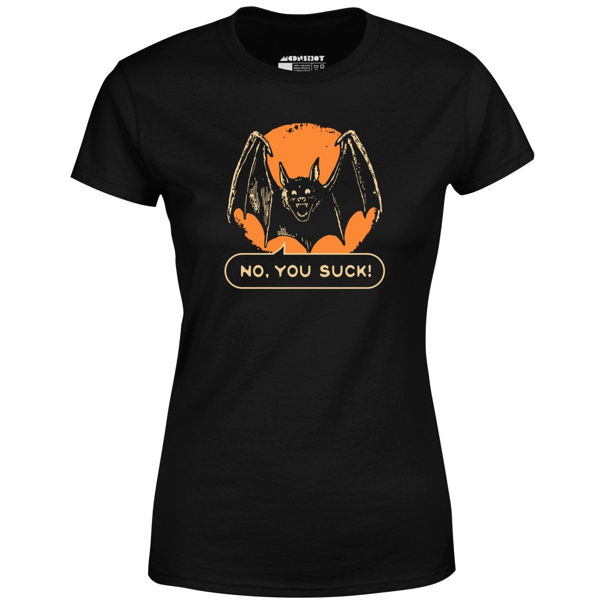 No, You Suck - Women's