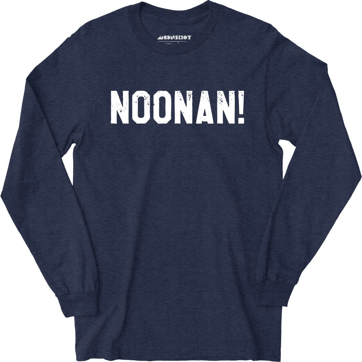 Noonan! - Long Sleeve