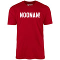 Noonan! - Unisex