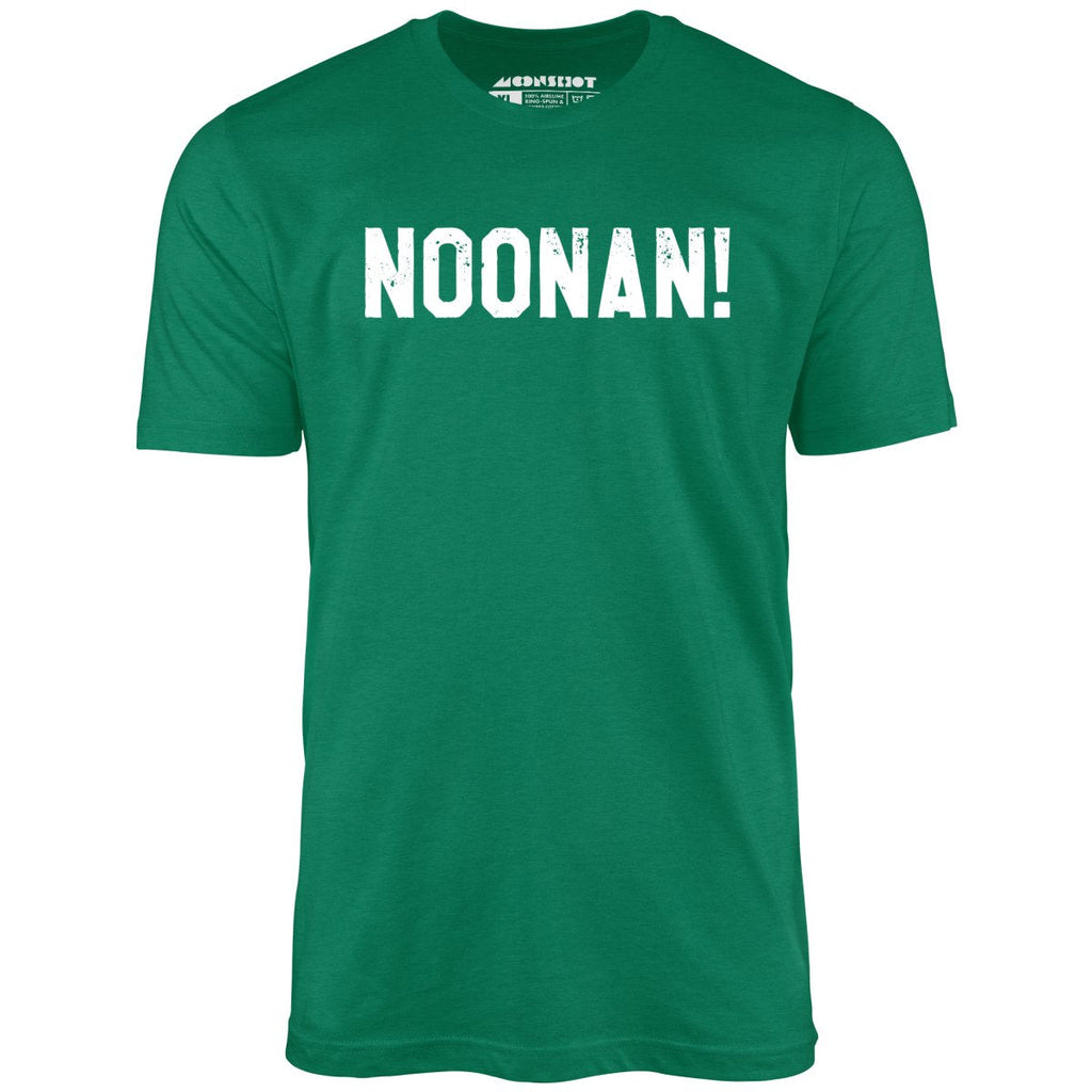 Noonan! - Unisex