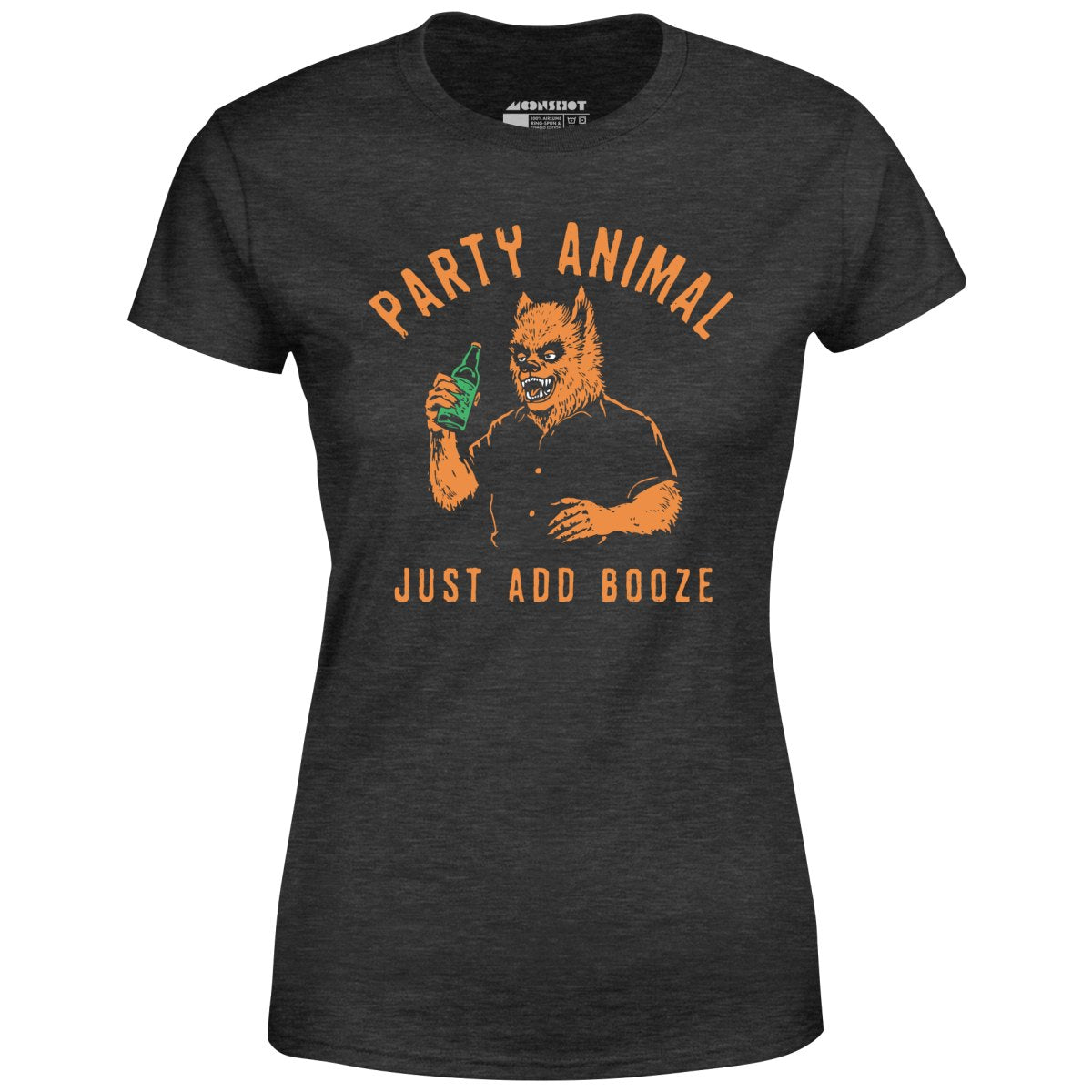Party Animal Just Add Booze - Women's