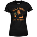 Party Animal Just Add Booze - Women's