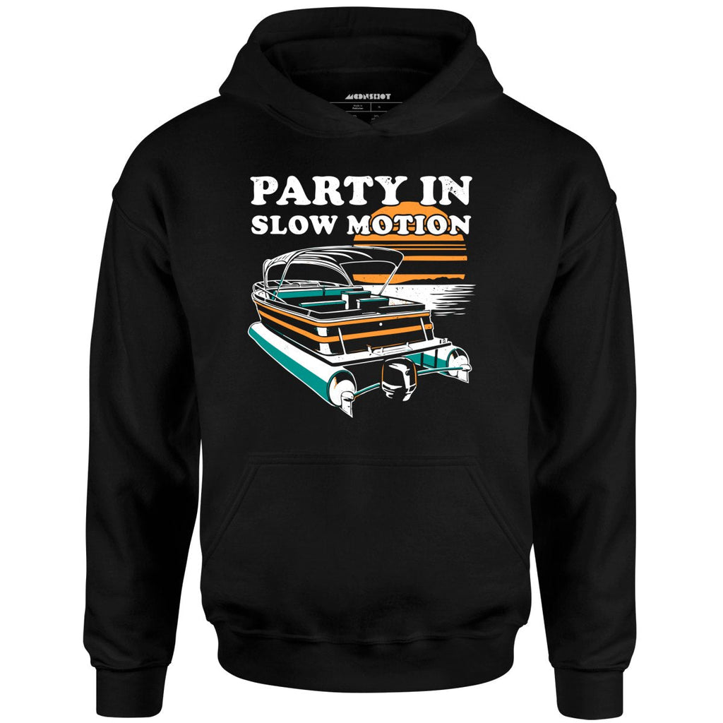 Party in Slow Motion - Unisex