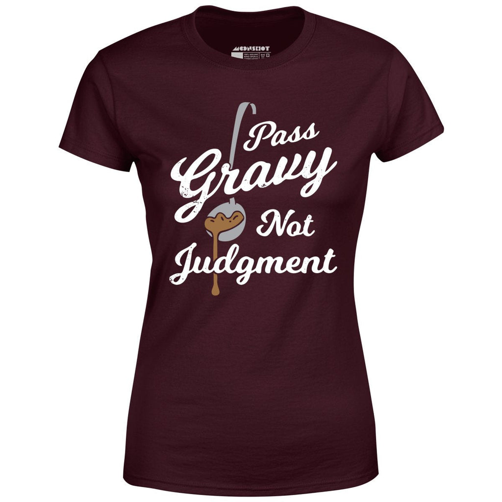 Pass Gravy Not Judgment - Women's