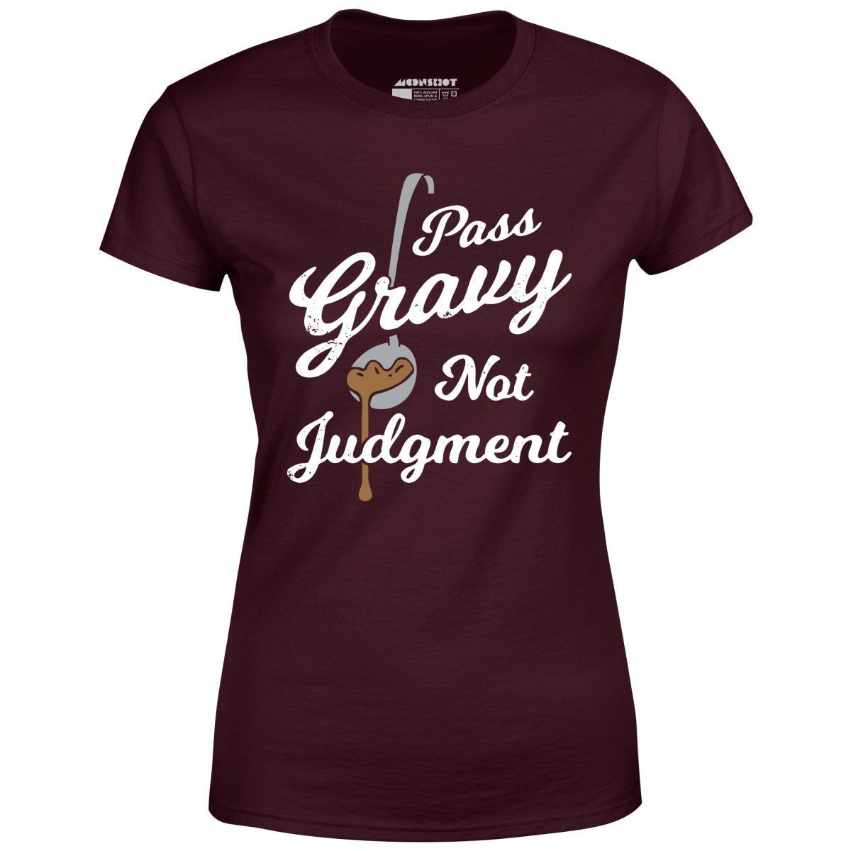 Pass Gravy Not Judgment - Women's