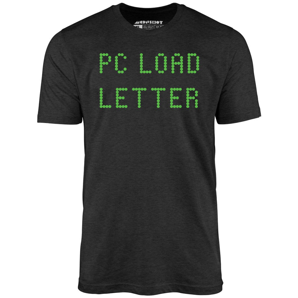 PC Load Letter - Unisex