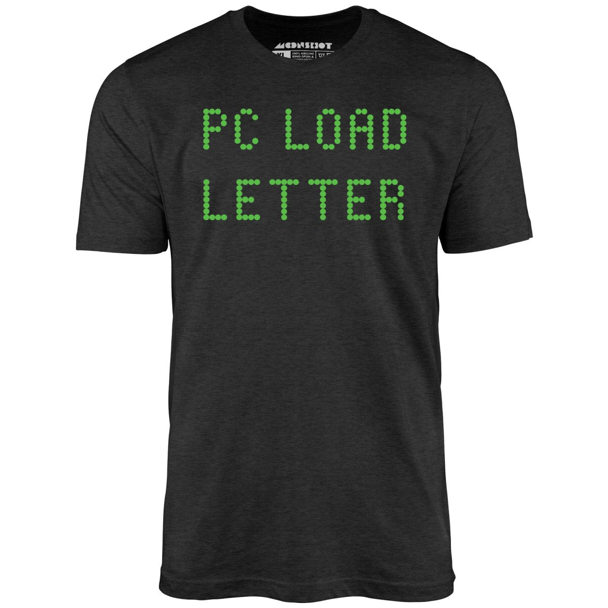 PC Load Letter - Unisex