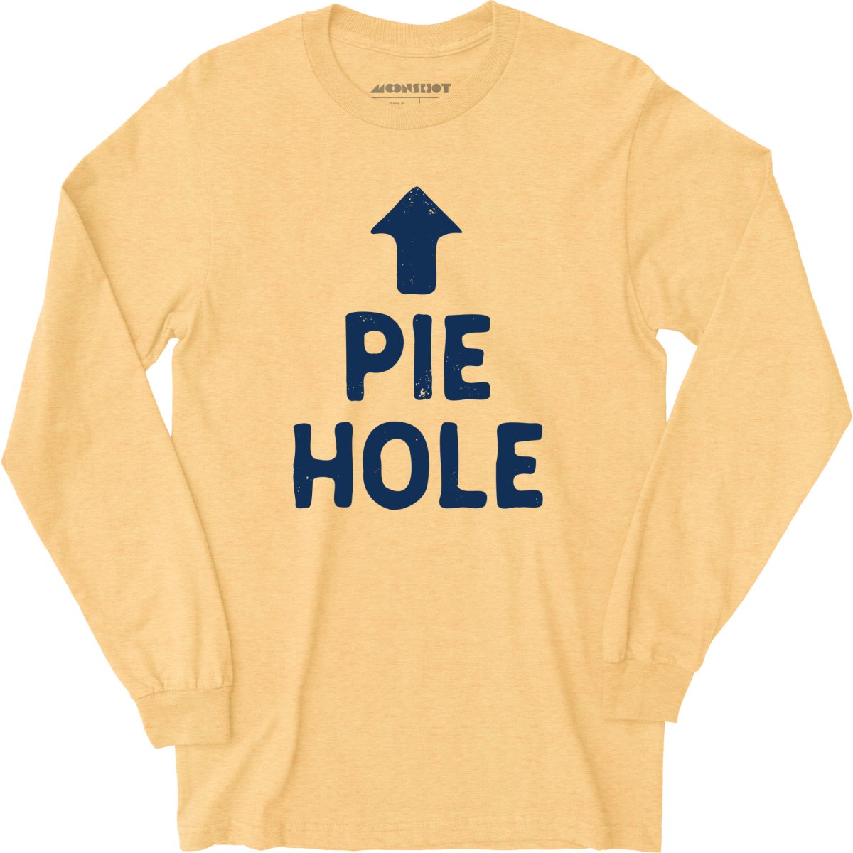 Pie Hole - Long Sleeve