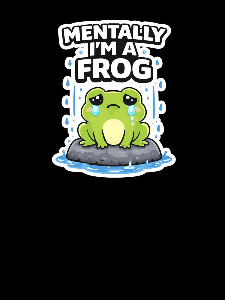 Mentally I'm a Frog – Cute Frog Meme – Funny Frog Lover Gift by VibeOffline Studio