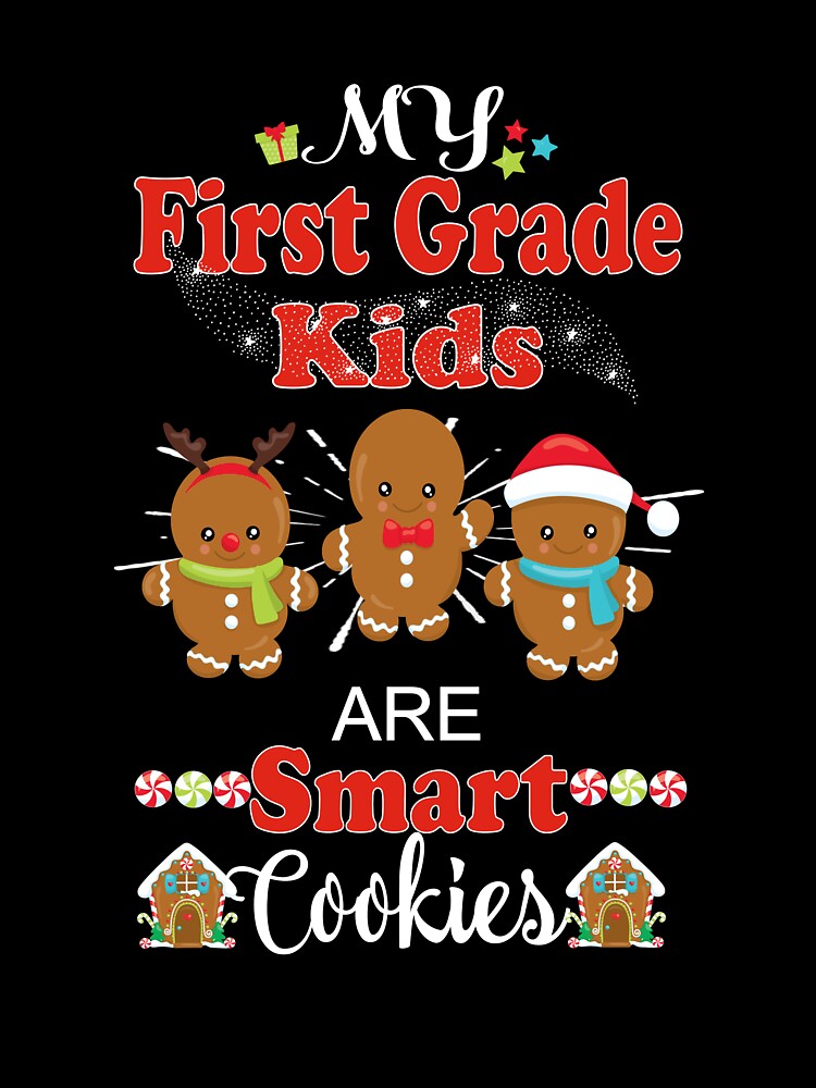 Christmas Teacher Holiday Gift First Grade Smart Cookies by Sapphire Star