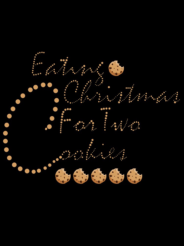 Eating Christmas Cookies For Two:For Mom,For Dad,Fuuny Cookies by Chaos Pixel Studio