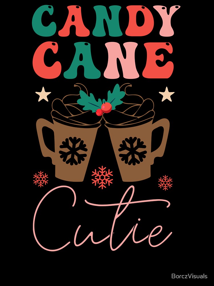 Candy Cane Cute - Christmas T-shirt by BorczVisuals