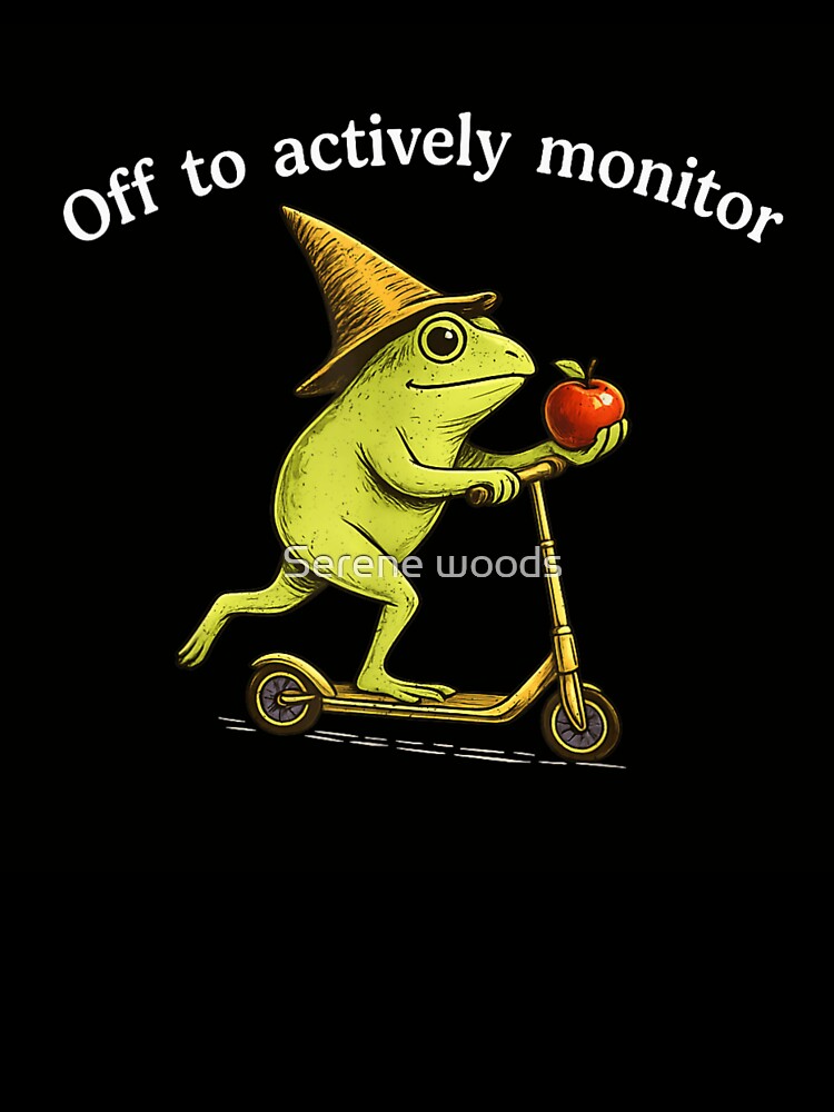 Funny Frog On Scooter Wizard Hat Off To Actively Monitor Quote by Serene woods