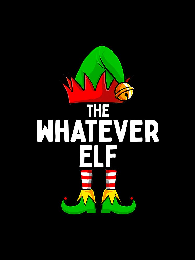 Whatever Elf Matching Family Christmas by PoochmamaDes