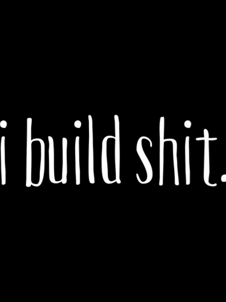 I build shit for Builders Carpenters by GeniusDesignArt